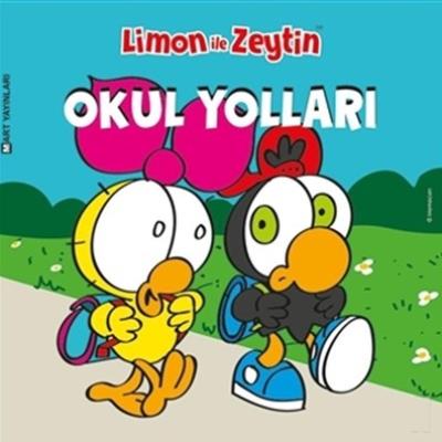 Limon ile Zeytin Okul Yolları Salih Memecan