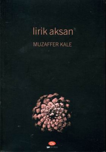 Lirik Aksan %17 indirimli Muzaffer Kale