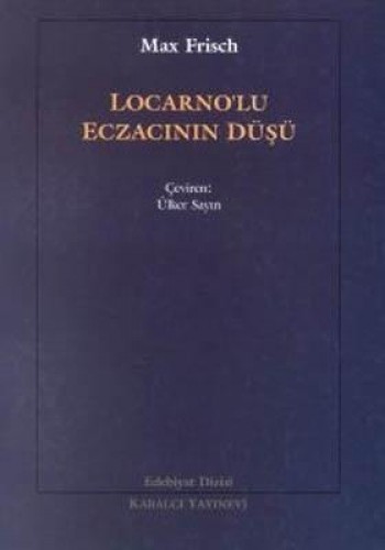 Locarno’lu Eczacının Düşü