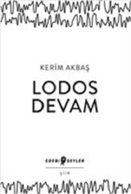 Lodos Devam Kerim Akbaş