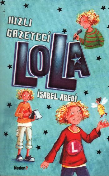 Lola-2 Hızlı Gazeteci Lola %17 indirimli Isabel Abedi