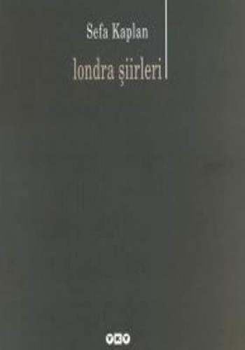 Londra Şiirleri %17 indirimli Sefa Kaplan