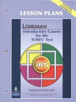 Longman Introductory Course for the TOEFL Test Deborah Phillips