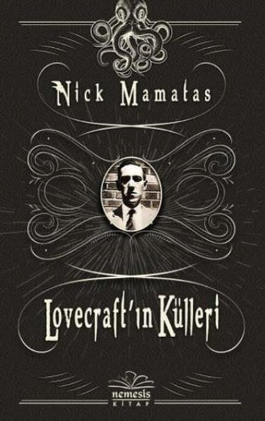 Lovecraft ın Külleri Nick Mamatas