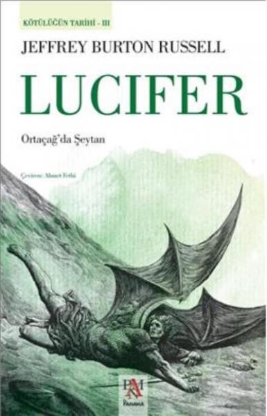 Lucifer - Ortaçağ’da Şeytan