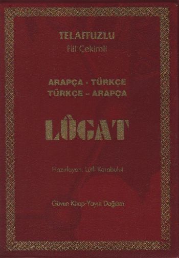 Lugat (Arapça-Türkçe Türkçe-Arapça)