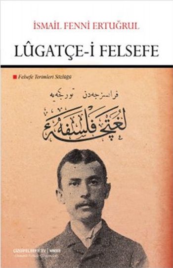 Lugatçe-i Felsefe Ciltli İsmail Fenni Ertuğrul