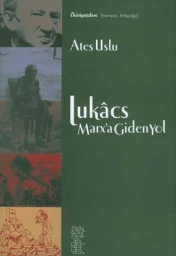 Lukacs Marxa Giden Yol %17 indirimli Ateş Uslu