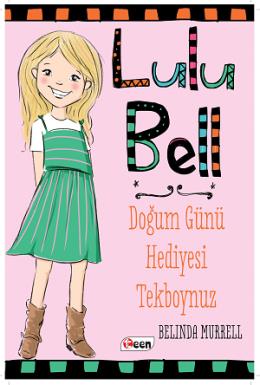 Lulu Bell – Doğum Günü Hediyesi Tekboynuz