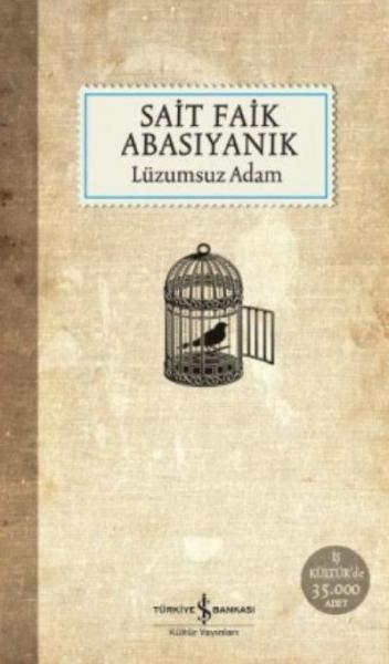 Lüzumsuz Adam %30 indirimli Sait Faik Abasıyanık Lüzumsuz Adam %30 indirimli Sait Faik Abasıyanık