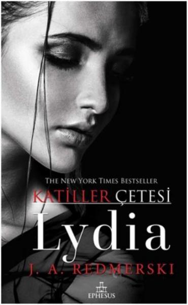 Lydia Katiller Çetesi J.A.Redmerski