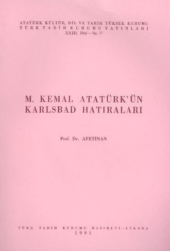 M.Kemal Atatürkün Karlsbad Hatıraları