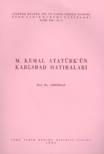 M.Kemal Atatürkün Karlsbad Hatıraları