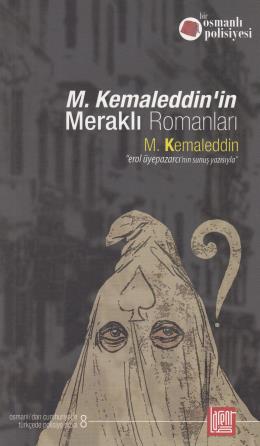 M. Kemaleddin'in Meraklı Romanları