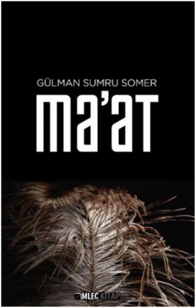 Ma’at Gülman Sumru Somer