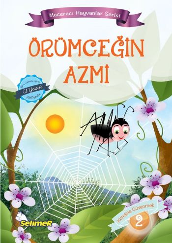 Maceracı Hayvanlar Serisi - Örümceğin Azmi Mustafa Sağlam