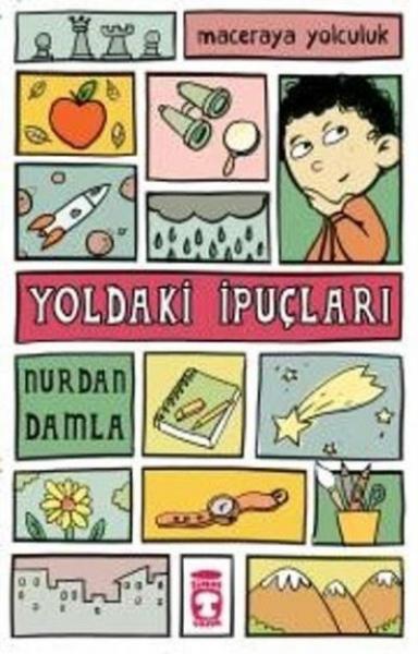 Maceraya Yolculuk-Yoldaki İpuçları