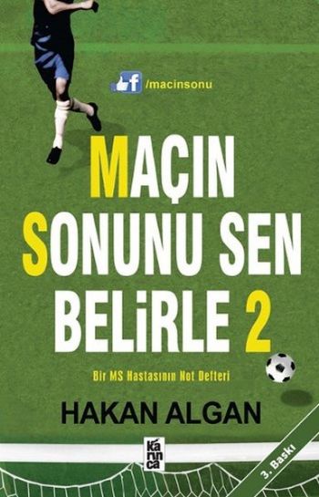 Maçın Sonunu Sen Belirle-2