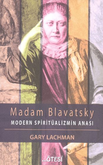 Madam Blavatsky