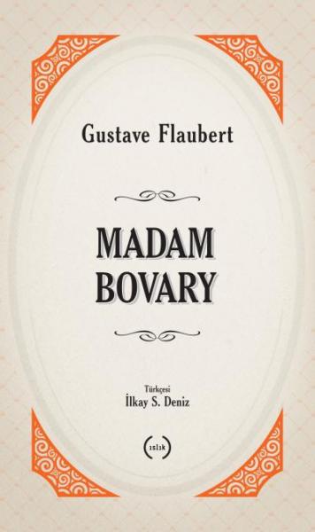 Madam Bovary Gustave Flaubert