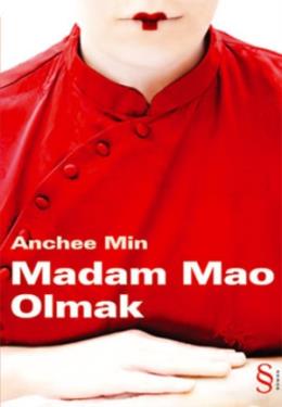 Madam Mao Olmak