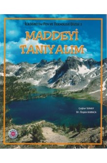 İlköğretim Fen ve Teknoloji Dizisi-03: Maddeyi Tanıyalım %17 indirimli