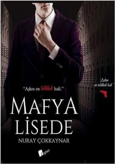 Mafya Lisede Nuray Çokkaynar