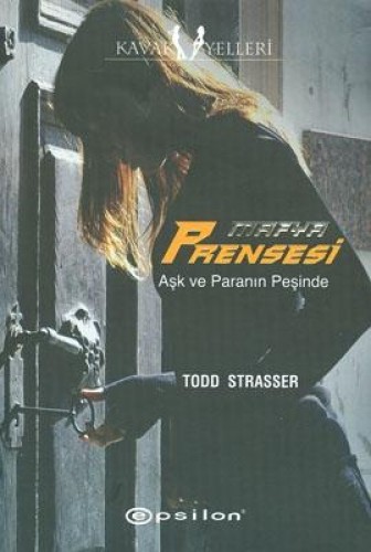 Mafya Prensesi %25 indirimli Todd Strasser