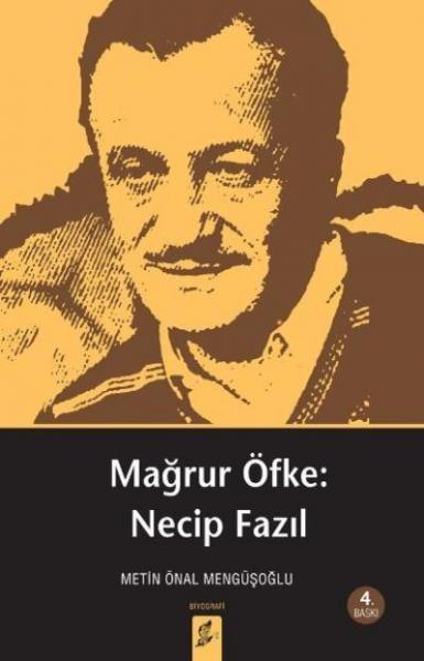 Mağrur Öfke-Necip Fazıl