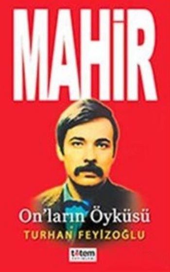 Mahir Onların Öyküsü