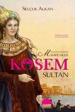 Mahpeyker Kösem Sultan