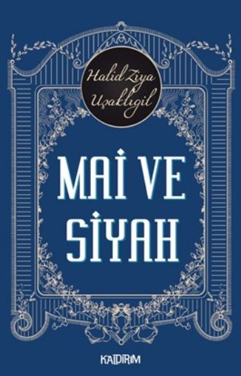 Mai ve Siyah