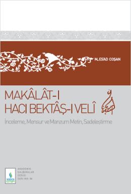 MAKÂLÂT-ı Hacı Bektâş-ı Velî M. Es'ad Coşan