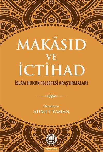 Makasıd ve İctihad Ahmet Yaman