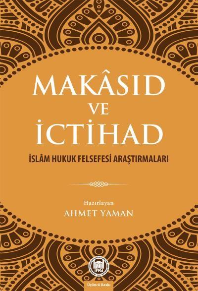 Makasıd ve İctihad Ahmet Yaman