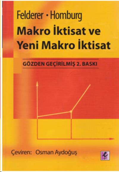 Makro İktisat ve Yeni Makro İktisat