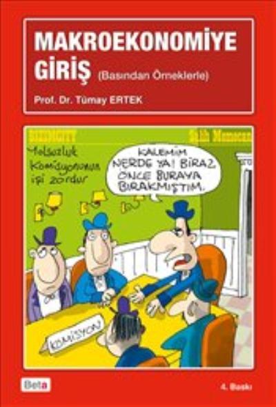 Makroekonomiye Giriş -Basından Örneklerle