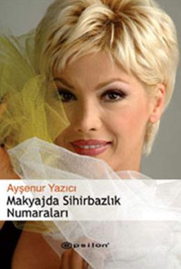 Makyajda Sihirbazlık Numaraları