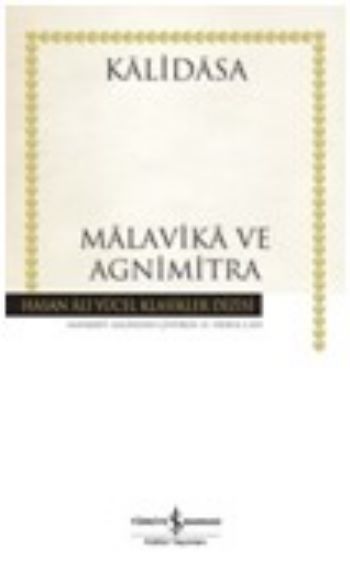 Malavika ve Agnimitra (Ciltli) %30 indirimli Kalidasa