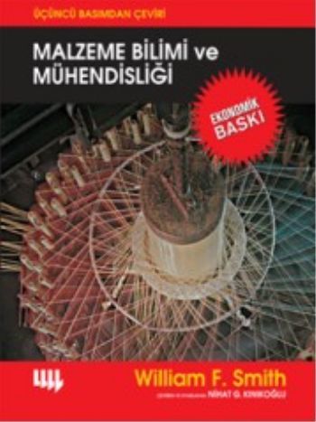 Malzeme Bilimi ve Mühendisliği (Ekonomik Baskı)