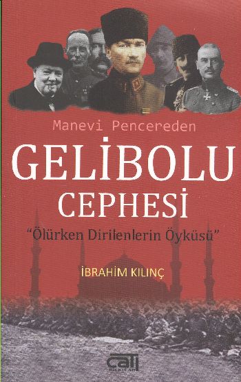 Manevi Pencereden Gelibolu Cephesi