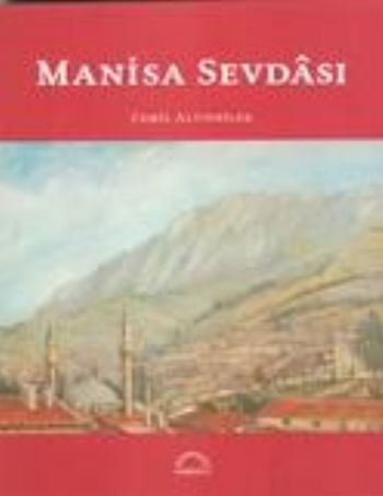 Manisa Sevdası %17 indirimli Cemil Altınbilek