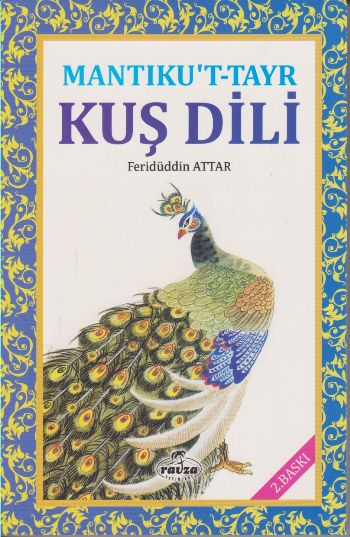 Mantıkut-tayr Kuş Dili Feridüddin Attar