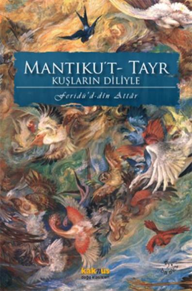 Mantıkut-Tayr (Kuşların Diliyle) %17 indirimli Feridüd-Din Attar