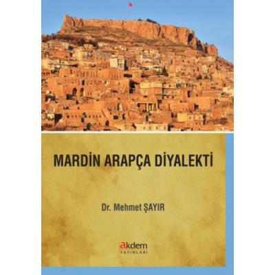 Mardin Arapça Diyalekti Mehmet Şayır