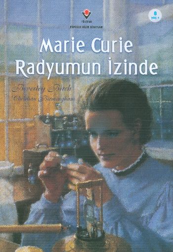 Marie Curie Radyumun İzinde %17 indirimli Beverley Birch