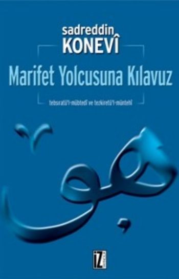 Marifet Yolcusuna Kılavuz %17 indirimli Sadreddin Konevi