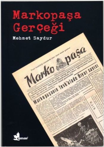 Marko Paşa Gerçeği %17 indirimli Mehmet Saydur