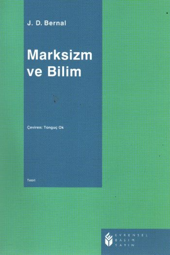 Marksizm ve Bilim %17 indirimli J. D. Bernal