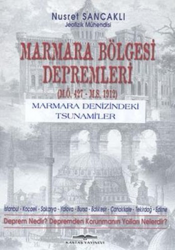 Marmara Bölgesi Depremleri %17 indirimli Nusret Sancaklı